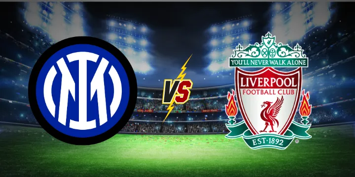Soi kèo Inter vs Liverpool - Đại chiến rạng sáng 3h00 ngày 10/12
